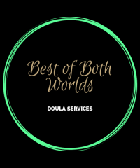 Best of Both Worlds Doula Services