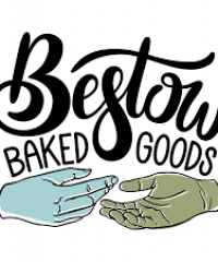 Bestow Baked Goods